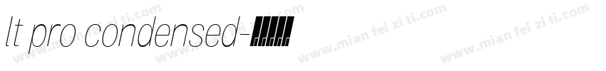 lt pro condensed字体转换